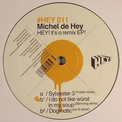Michel De Hey - HEY! It's A Remix EP!