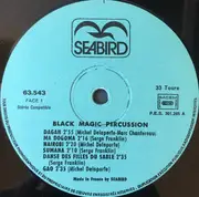 LP - Michel Delaporte / Marc Chantereau / Serge Franklin - Black Magic Percussion