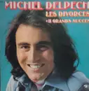 LP - Michel Delpech - Les Divorcés + 11 Grands Succès