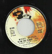 7inch Vinyl Single - Michel Delpech - Tu Me Fais Planer