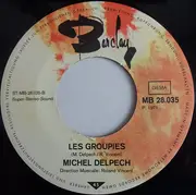 7inch Vinyl Single - Michel Delpech - Un Coup De Pied Dans La Montagne