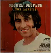 Michel Delpech - Chez Laurette