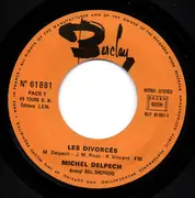 7inch Vinyl Single - Michel Delpech - Les Divorcés