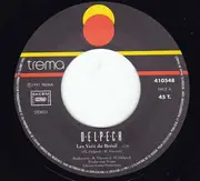 7inch Vinyl Single - Michel Delpech - Les Voix Du Brésil