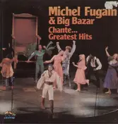 Michel Fugain - Chante Greatest Hits