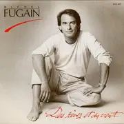 7inch Vinyl Single - Michel Fugain - Des Rêves Et Du Vent