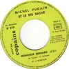 7inch Vinyl Single - Michel Fugain et Le Big Bazar / Présence - Monsieur Bernard / S.L.C. Rock - Paper Labels