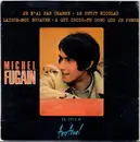 7inch Vinyl Single - Michel Fugain - Je N'ai Pas Changé - EP
