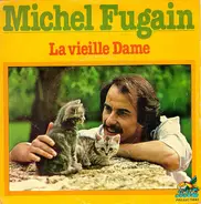 Michel Fugain - La Vieille Dame