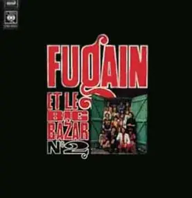 Michel Fugain - Fugain Et Le Big Bazar Numéro 2