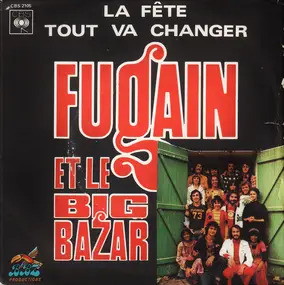 Michel Fugain - La Fête / Tout Va Changer