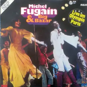 Michel Fugain - live im olympia paris