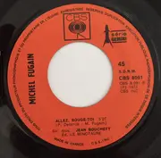 7inch Vinyl Single - Michel Fugain & Le Big Bazar - Une Belle Histoire