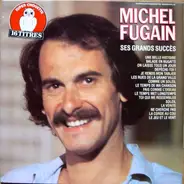 Michel Fugain - Ses Grands Succès