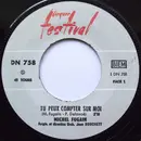 7inch Vinyl Single - Michel Fugain - Tu Peux Compter Sur Moi