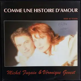 Michel Fugain - Comme Une Histoire D'Amour