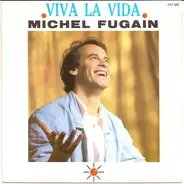Michel Fugain - Viva La Vida