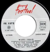 7inch Vinyl Single - Michel Fugain - Je N'ai Pas Changé - EP