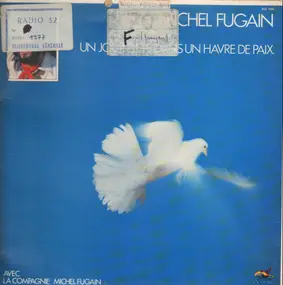 Michel Fugain - Un Jour D'été Dans Un Havre De Paix