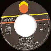7inch Vinyl Single - Michel Fugain - Viva La Vida