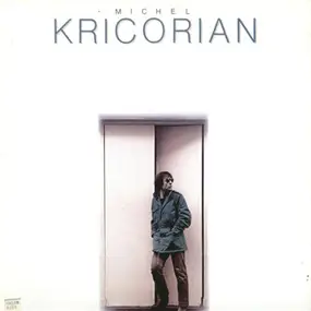 Michel Kricorian - Michel Kricorian