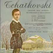 10'' - Michel Hofmann & Emmanuelle Riva - Tchaikovski raconte aux enfants - Gatefold W/ Book
