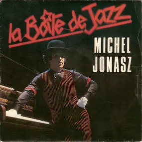 Michel Jonasz - La Boîte De Jazz