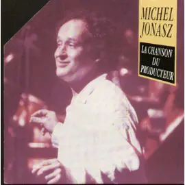 Michel Jonasz - La Chanson Du Producteur