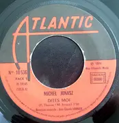 7inch Vinyl Single - Michel Jonasz - Dites-Moi / Super Nana