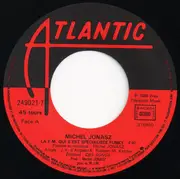 7inch Vinyl Single - Michel Jonasz - La FM Qui ... S'Est Spécialisée Funky