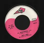 7inch Vinyl Single - Michel Jonasz - La Rencontre
