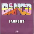 7inch Vinyl Single - Michel Laurent - Banco