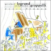 CD - Michel Legrand , Stéphane Grappelli - Douce France
