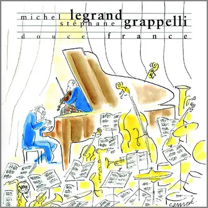 Michel Legrand , Stéphane Grappelli - Douce France