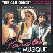 7inch Vinyl Single - Michel Legrand - We Can Dance - Extraits De La Bande Originale Du Film 'Paroles Et Musique'