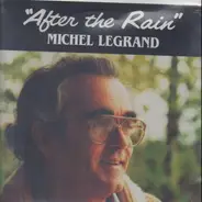 Michel Legrand - After the Rain