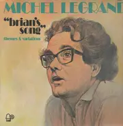 Michel Legrand - Brian's Song: Themes & Variations