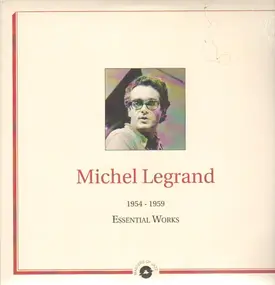 Michel Legrand - Essential Works 1954 - 1959