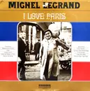 LP - Michel Legrand - I Love Paris