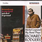 CD - Michel Legrand - Plays Richard Rodgers & Broadway Is My Beat