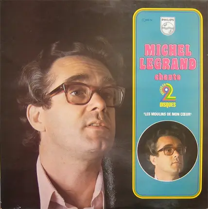 Michel Legrand - Michel Legrand Chante