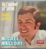 7inch Vinyl Single - Michel Mallory - De L'Amour Al'Infini