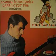 Michel Marcos - Orchestre Samy Cates - Scandal In The Family - Capri, C'est Fini