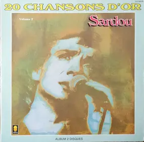 Michel Sardou - 20 Chansons D'or Volume 2