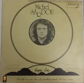 Michel Sardou - Disque D'Or Volume 2