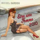 CD - Michel Sardou - Être Une Femme 2010