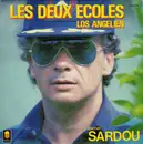 7inch Vinyl Single - Michel Sardou - Les Deux Ecoles