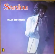 Double LP - Michel Sardou - Palais Des Congrès - Gatefold