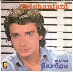 Michel Sardou - En Chantant