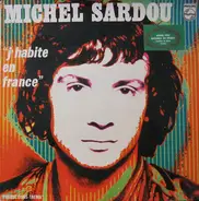 Michel Sardou - J'habite En France